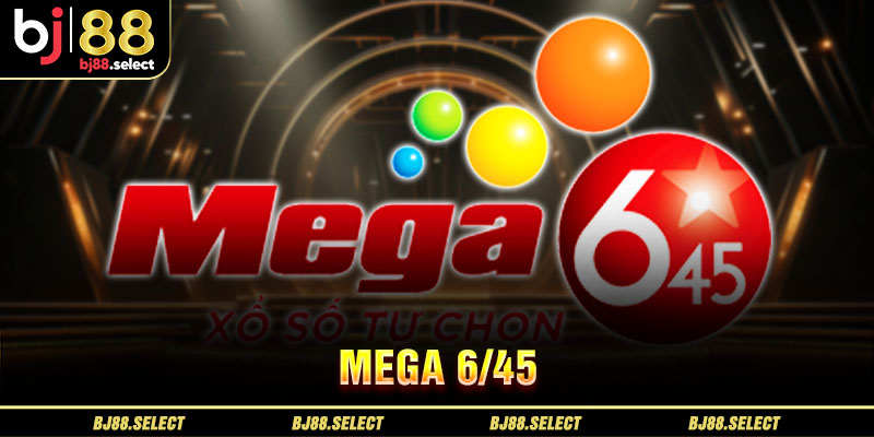 mega 6/45